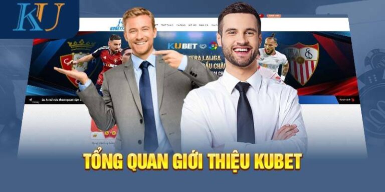 Review Nhà Cái Kubet - Đánh Giá Toàn Diện Từ A Đến Z 1 Review Nhà Cái Kubet - Đánh Giá Toàn Diện Từ A Đến Z